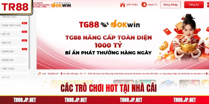 Các trò chơi hot tại nhà cái